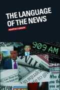 Libro in inglese The Language of the News Martin Conboy