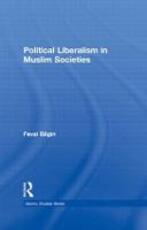 Libro in inglese Political Liberalism in Muslim Societies Fevzi Bilgin