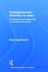 Libro in inglese Raddoppiamento Sintattico in Italian: A Synchronic and Diachronic Cross-Dialectical Study Doris Angel Borrelli