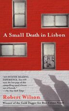 Libro in inglese A Small Death in Lisbon Robert C Wilson