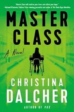 Libro in inglese Master Class Christina Dalcher