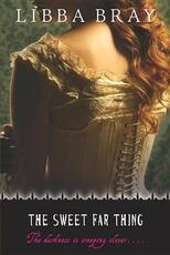 Libro in inglese The Sweet Far Thing Libba Bray