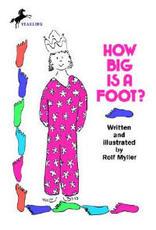 Libro in inglese How Big Is a Foot? Rolf Myller