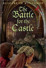 Libro in inglese The Battle for the Castle Elizabeth Winthrop