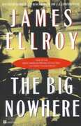 Libro in inglese The Big Nowhere James Ellroy