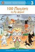 Libro in inglese 100 Monsters in My School Bonnie Bader