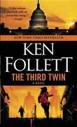 Libro in inglese Third Twin: A Novel of Suspense Ken Follett