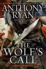 Libro in inglese The Wolf's Call Anthony Ryan