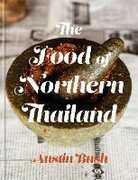 Libro in inglese The Food of Northern Thailand Austin Bush