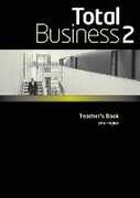 Libro in inglese Total Business 2 Teacher Book John Hughes