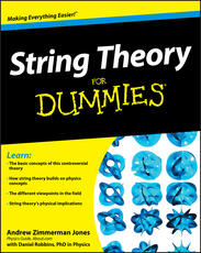 Libro in inglese String Theory For Dummies Andrew Zimmerman Jones Daniel Robbins