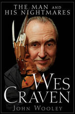 Libro in inglese Wes Craven: The Man and His Nightmares John Wooley