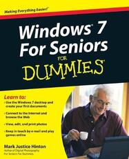 Libro in inglese Windows 7 For Seniors For Dummies Mark Justice Hinton
