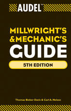 Libro in inglese Audel Millwrights and Mechanics Guide Thomas B. Davis Carl A. Nelson