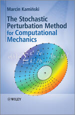 Libro in inglese The Stochastic Perturbation Method for Computational Mechanics Marcin Kaminski