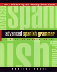 Libro in inglese Advanced Spanish Grammar: A Self-Teaching Guide Marcial Prado