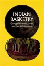 Libro in inglese Indian Basketry George Wharton James