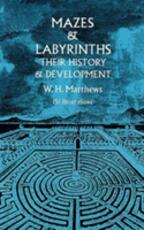 Libro in inglese Mazes and Labyrinths: Their History and Development W.H. Matthews