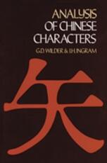 Libro in inglese Analysis of Chinese Characters George Durand Wilder J.H. Ingram