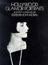Libro in inglese Hollywood Glamor Portraits: 145 Portraits of Stars, 1926-49 John Kobal