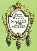 Libro in inglese Masses and Motets Giovanni da Palestrina