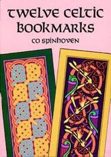 Libro in inglese Twelve Celtic Bookmarks Co Spinhoven