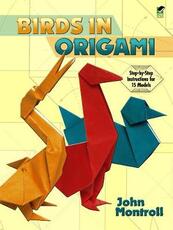 Libro in inglese Birds in Origami John Montroll