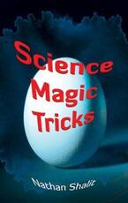 Libro in inglese Science Magic Tricks N. Shalit