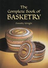 Libro in inglese The Complete Book of Basketry Wright