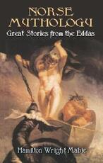 Libro in inglese Norse Mythology Hamilton Wright Mabie
