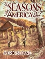 Libro in inglese The Seasons of America Past Eric Sloane