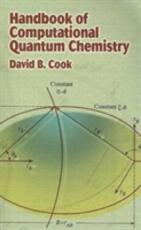 Libro in inglese Handbook of Computational Quantum Chemistry David B. Cook