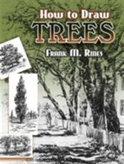 Libro in inglese How to Draw Trees Frank M. Rines