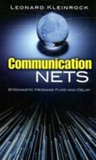 Libro in inglese Communication Nets: Stochastic Message Flow and Delay Leonard Kleinrock