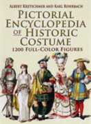 Libro in inglese Pictorial Encyclopedia of Historic Costume: 1, 200 Full-color Figures Albert Kretschmer Karl Rohrbach