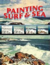 Libro in inglese Painting Surf and Sea Harry R. Ballinger