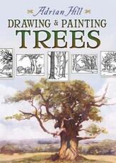 Libro in inglese Drawing and Painting Trees Adrian Hill