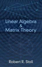 Libro in inglese Linear Algebra and Matrix Theory Stoll