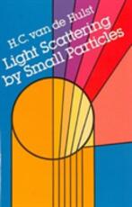 Libro in inglese Light Scattering by Small Particles H. C. van de Hulst