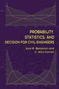 Libro in inglese Probability, Statistics, and Decision for Civil Engineers Jack R. Benjamin