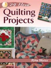 Libro in inglese 24-Hour Quilting Projects Rita Weiss