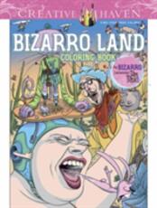 Libro in inglese Creative Haven Bizarro Land Coloring Book: by Bizarro cartoonist Dan Piraro Dan Piraro