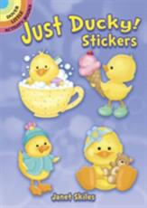 Libro in inglese Just Ducky! Stickers Janet Skiles