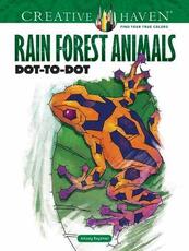 Libro in inglese Creative Haven Rain Forest Animals Dot-to-Dot Arkady Roytman