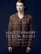 Libro in inglese Tudor Roses Alice Starmore