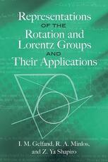 Libro in inglese Representations of the Rotation and Lorentz Groups and Their Applications I.M. Gelfand