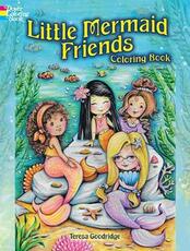 Libro in inglese Little Mermaid Friends Coloring Book Teresa Goodridge