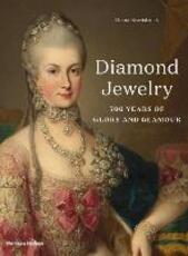 Libro in inglese Diamond Jewelry: 700 Years of Glory and Glamour Diana Scarisbrick