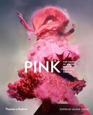 Libro in inglese Pink: The History of a Punk, Pretty, Powerful Colour