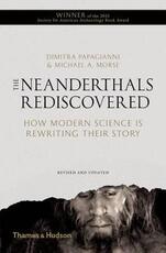 Libro in inglese The Neanderthals Rediscovered: How Modern Science is Rewriting Their Story Dimitra Papagianni